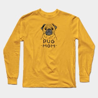 Cute Pug Mom Illustration Long Sleeve T-Shirt